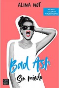 Bad Ash 2. Sin miedo