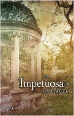 Anne Wood - Impetuosa