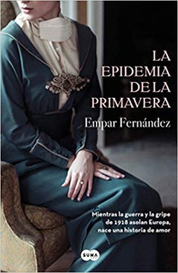 Empar Fernández - La epidemia de la primavera