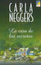 Carla Neggers - La casa de los secretos