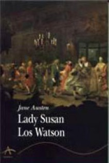 Sanditon, Lady Susan, & The History of England by Jane Austen