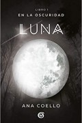 Luna. En la oscuridad